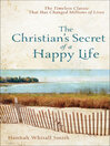 Cover image for The Christian's Secret of a Happy Life